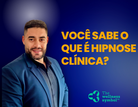 Você sabe o que é Hipnose Clínica?